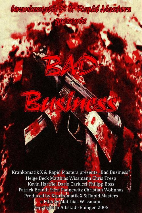 Bad Business 2005 official movie poster