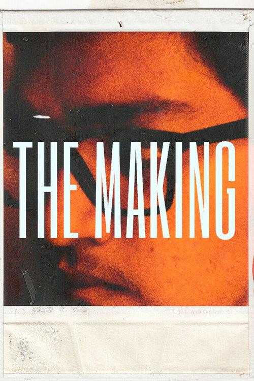 The Making 2021 official movie poster