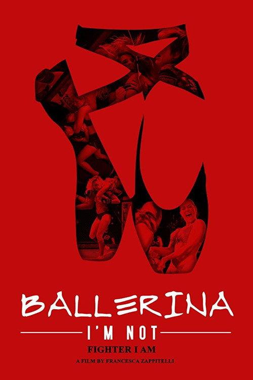 Ballerina I'm Not 2017 official movie poster