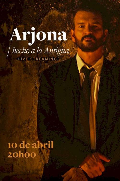 Ricardo Arjona - Made to the Old 2021 official movie poster