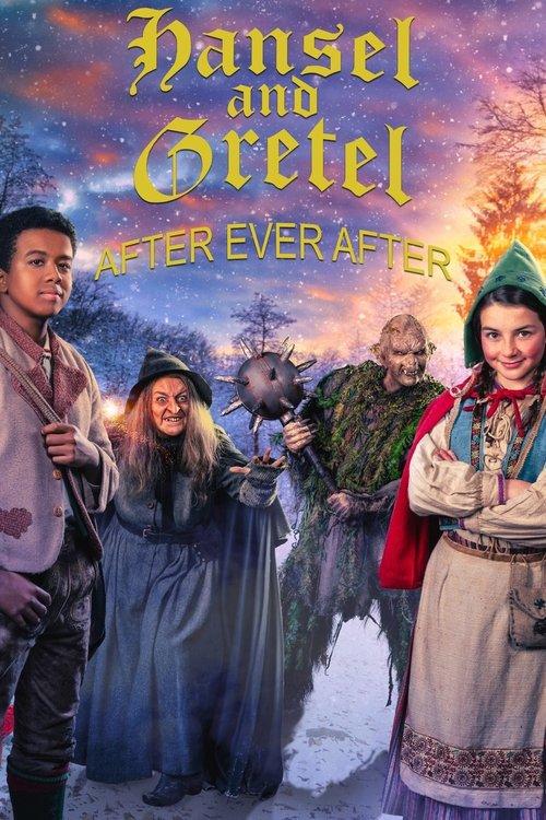 Hansel & Gretel: After Ever After 2021 official movie poster