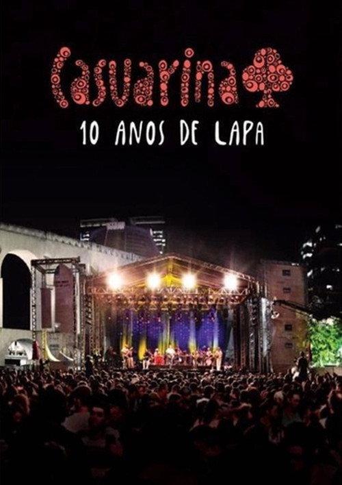 Casuarina - 10 Anos de Lapa 2013 official movie poster
