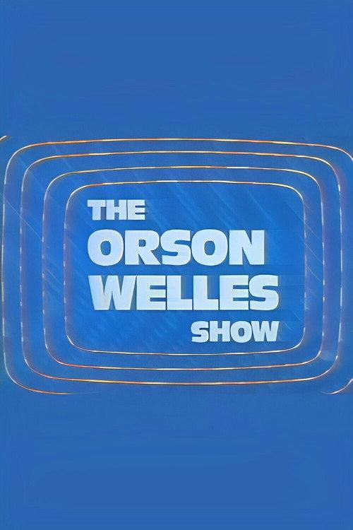 The Orson Welles Show 1979 official movie poster