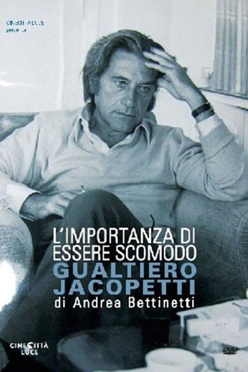 The Importance of Being Uncomfortable: Gualtiero Jacopetti 2012 official movie poster