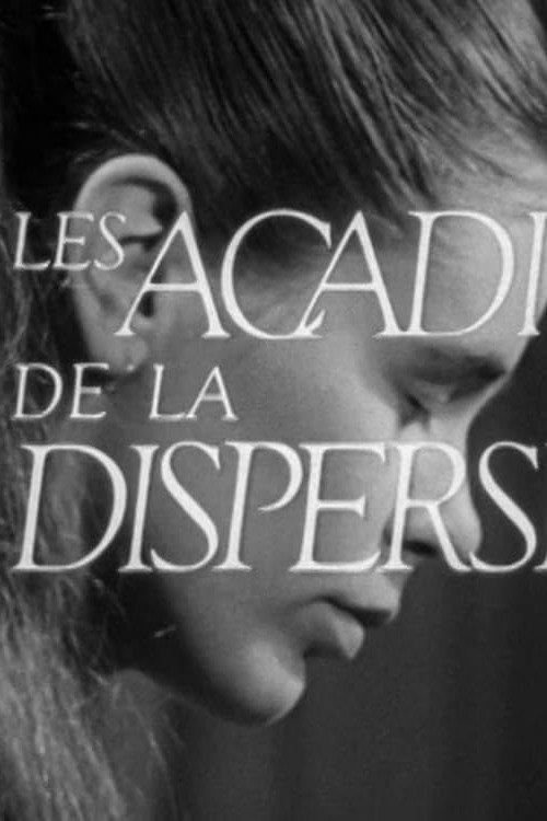 Les acadiens de la dispersion 1968 official movie poster