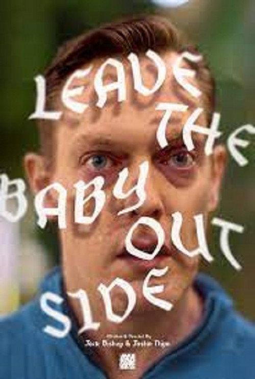 Leave the Baby Outside 2022 official movie poster