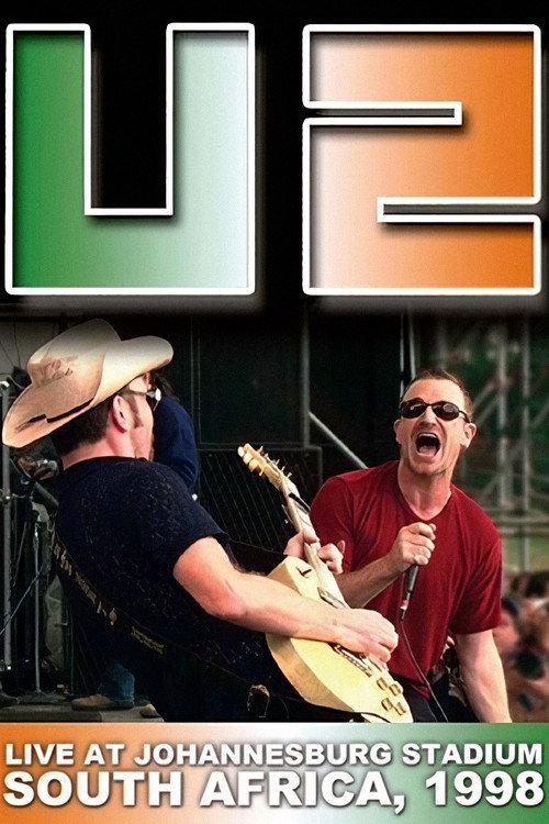 U2 PopMart: Live From Johannesburg 1998 official movie poster