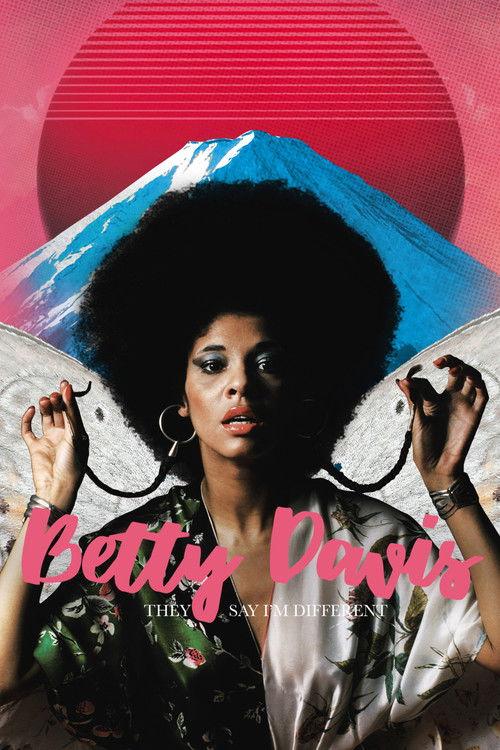 Betty: They Say I’m Different 2017 official movie poster