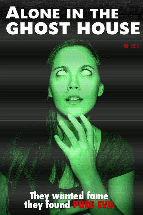 Alone in the Ghost House 2015 official movie poster