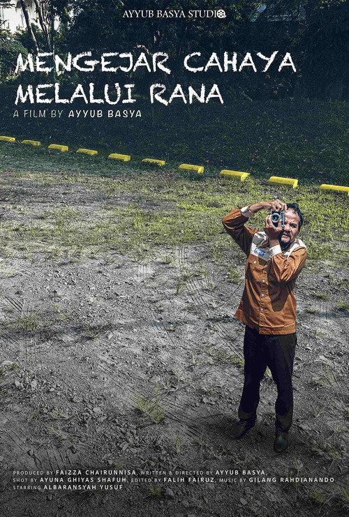 Mengejar Cahaya Melalui Rana 2026 official movie poster