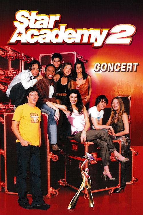 Star Academy 2 - En concert 2003 official movie poster