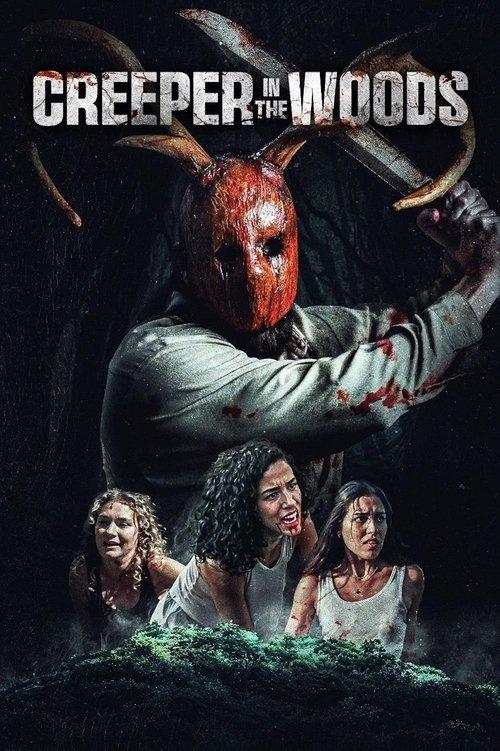 Creeper in the Woods 2025 official movie poster