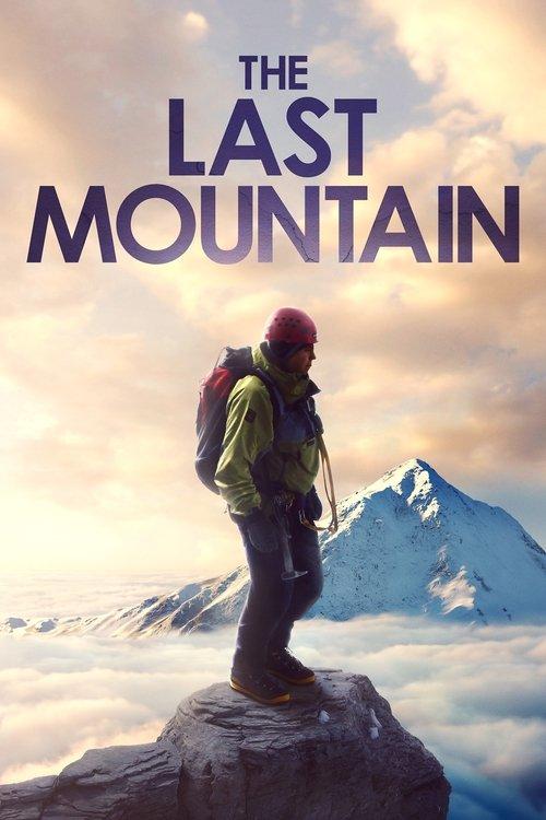 The Last Mountain 2022 official movie poster