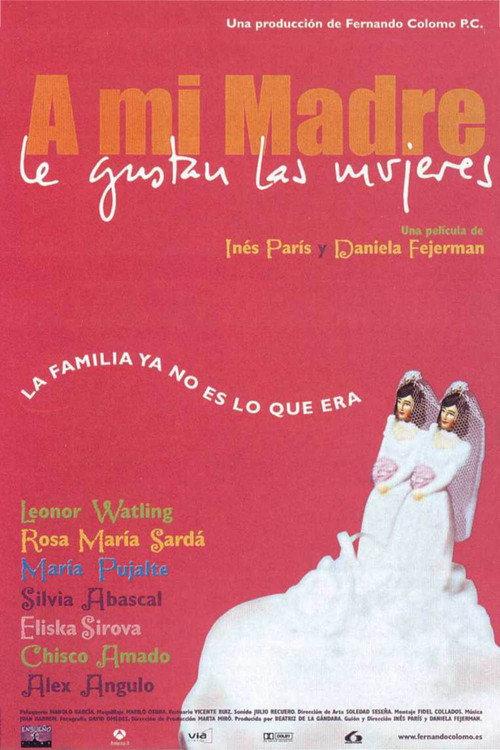 My Mother Likes Women 2002 official movie poster