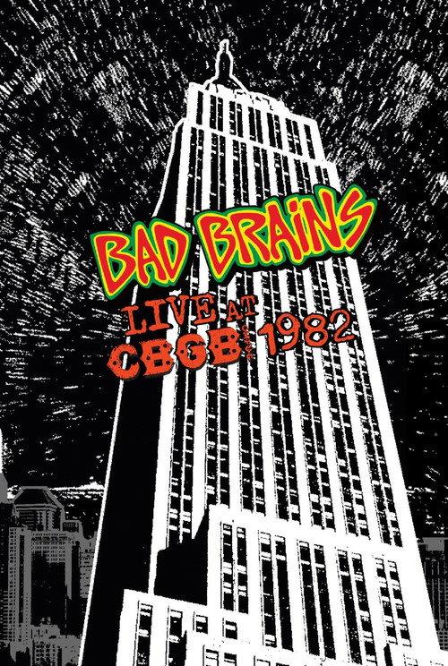Bad Brains: Live at CBGB 1982 official movie poster