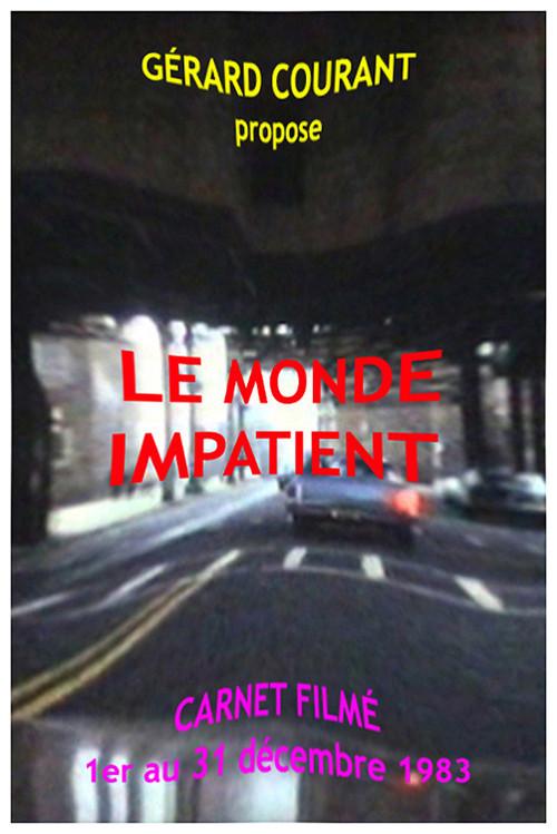 Le Monde Impatient 2014 official movie poster