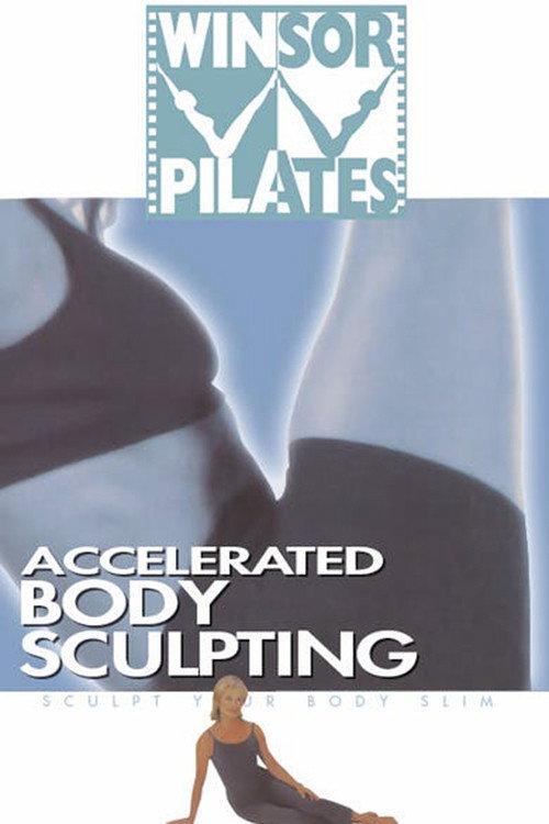 Winsor Pilates Classic - Accelerated Body Sculpting 2007 official movie poster