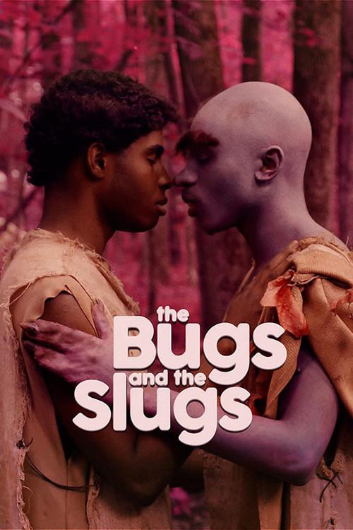 The Bugs and the Slugs 2021 official movie poster