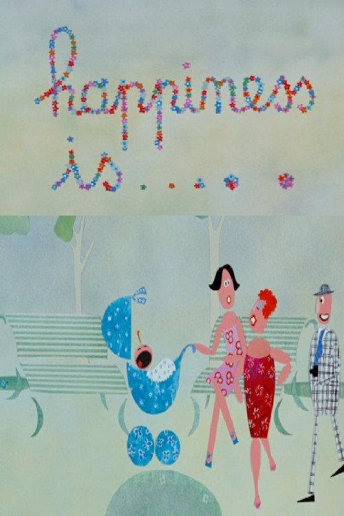 Happiness Is 1972 official movie poster
