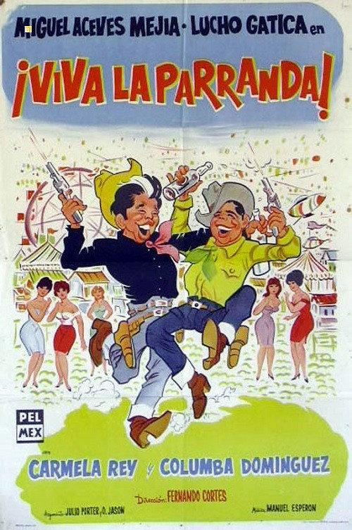 Viva la parranda 1960 official movie poster