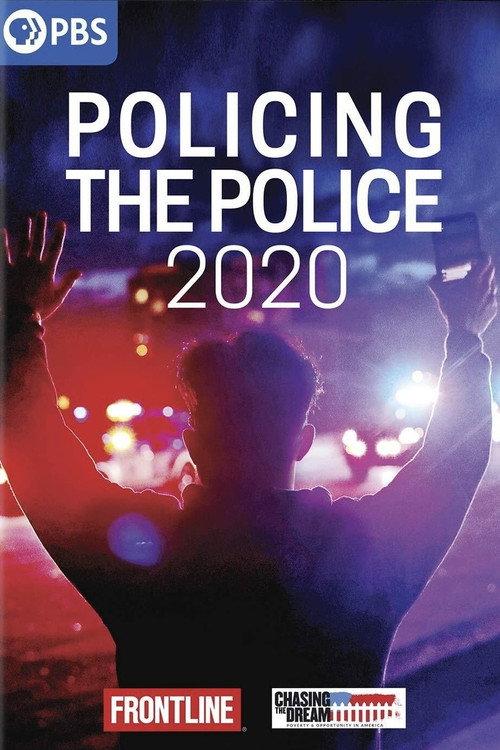 Policing the Police 2020 2020 official movie poster
