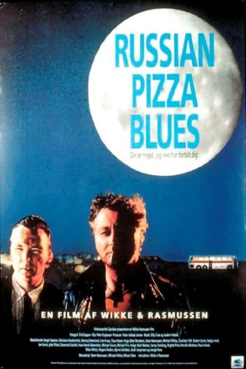 Russian Pizza Blues 1992 official movie poster