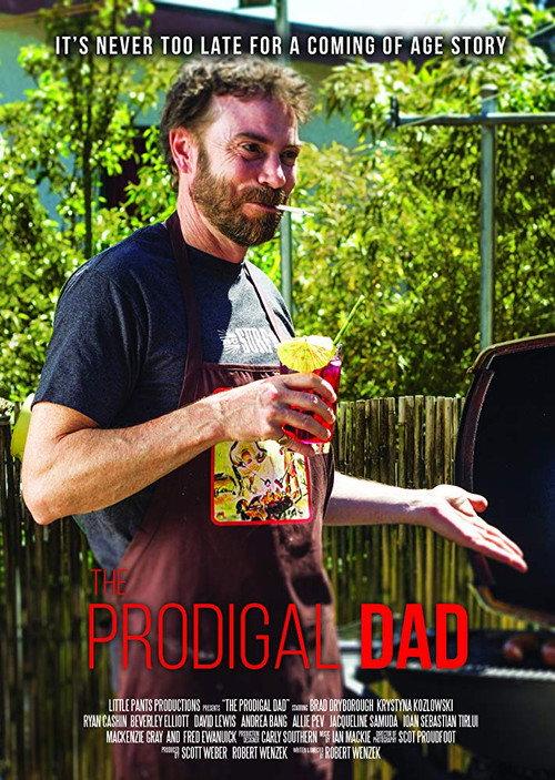 The Prodigal Dad 2017 official movie poster
