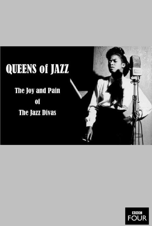 Queens of Jazz: The Joy and Pain of the Jazz Divas 2013 official movie poster