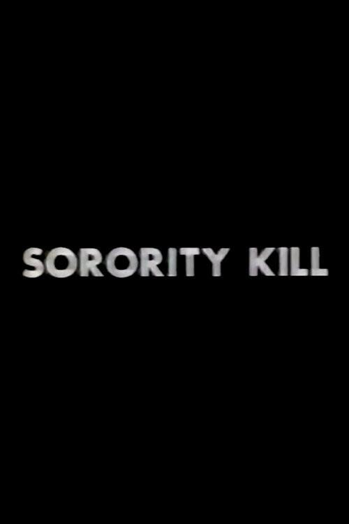 Sorority Kill 1974 official movie poster