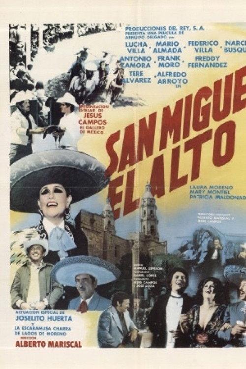 San Miguel el alto 1982 official movie poster