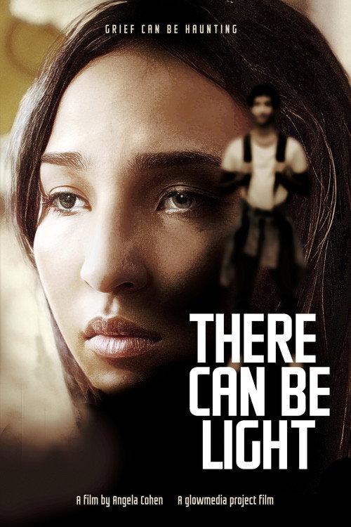 There Can Be Light 2024 official movie poster