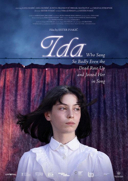 Ida Who Sang So Badly Even the Dead Rose Up and Joined Her in Song 2025 official movie poster