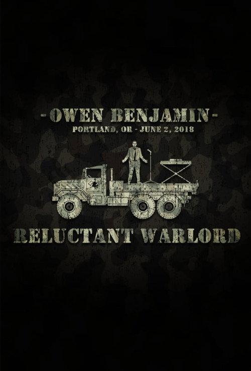Owen Benjamin: Reluctant Warlord 2019 official movie poster