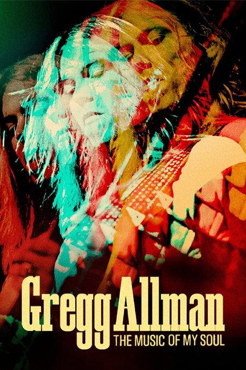 Gregg Allman: The Music of My Soul 2026 official movie poster