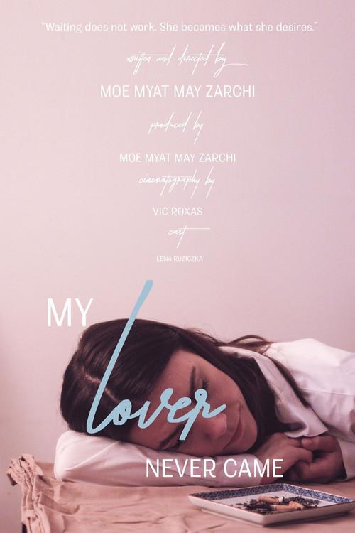 My Lover Never Came 2017 official movie poster