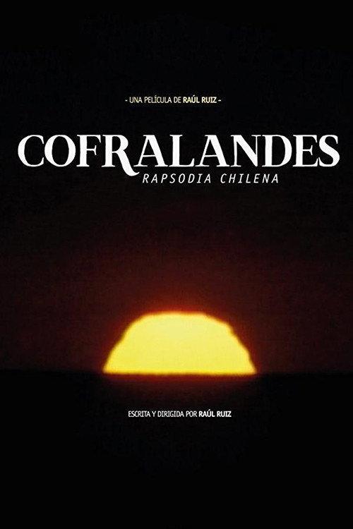 Cofralandes, Chilean Rhapsody 2002 official movie poster