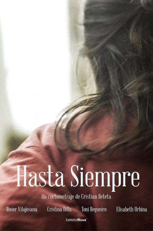 HASTA SIEMPRE 2021 official movie poster