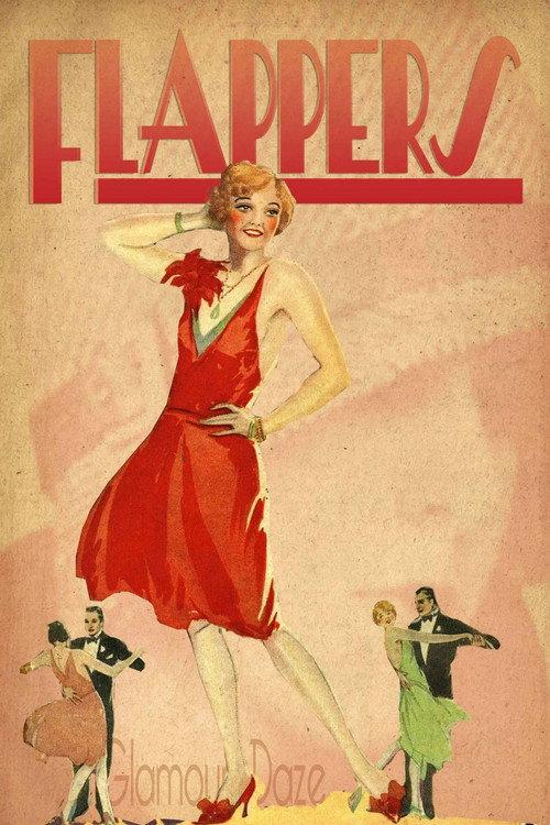 Flappers, Speakeasies, and the Birth of Modern Culture 2010 official movie poster