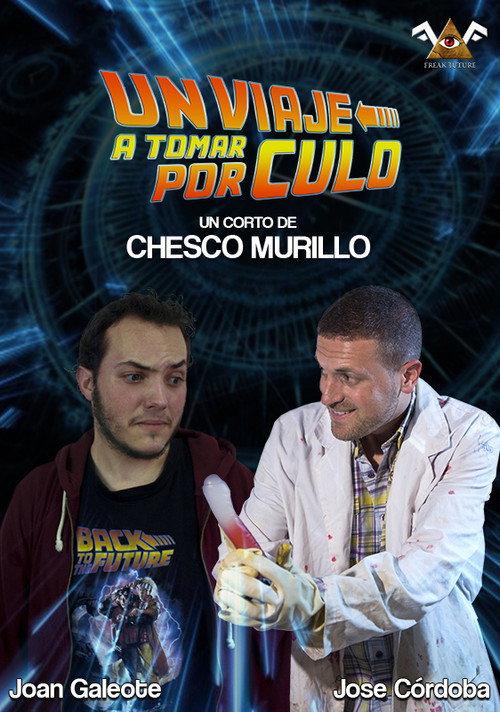 Un viaje a tomar por culo official movie poster