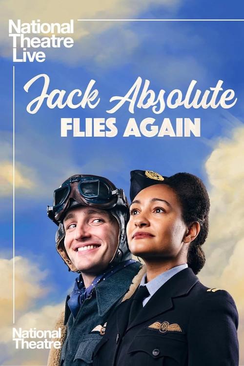 National Theatre Live: Jack Absolute Flies Again 2022 official movie poster