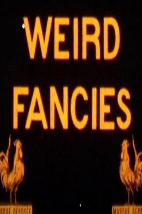 Weird Fantasies 1907 official movie poster