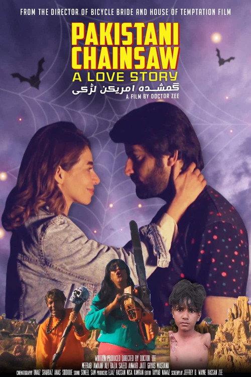 Pakistani Chainsaw: A Love Story 2021 official movie poster