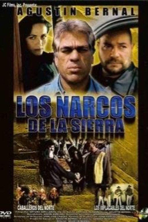 Los narcos de la sierra 2001 official movie poster