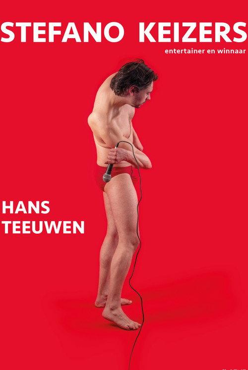 Stefano Keizers: Hans Teeuwen 2023 official movie poster