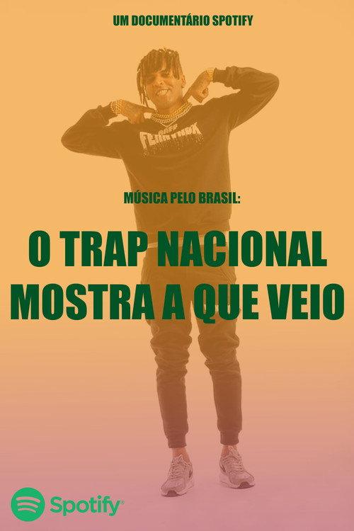 Music Through Brazil: The National Trap is here! 2019 official movie poster