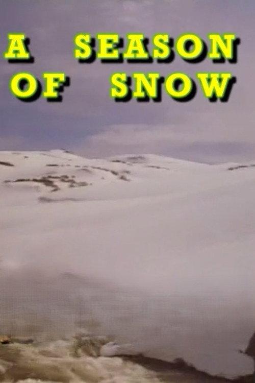 A Season Of Snow 1982 official movie poster