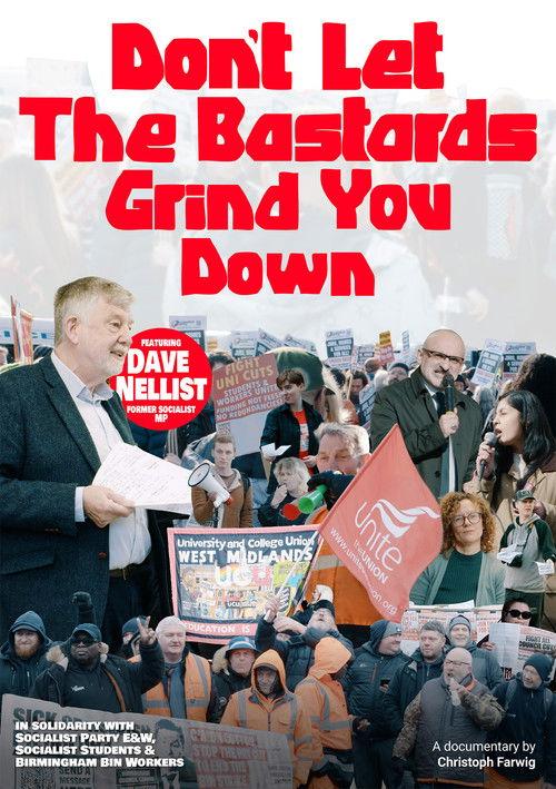 Don't Let The Bastards Grind You Down 2026 official movie poster