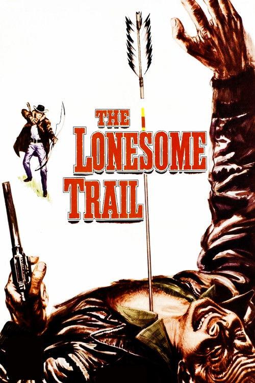 The Lonesome Trail 1955 official movie poster
