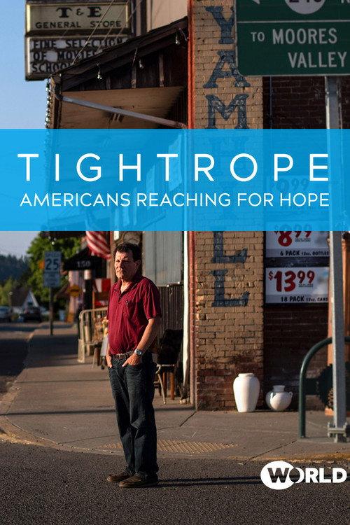Tightrope: Americans Reaching for Hope 2019 official movie poster
