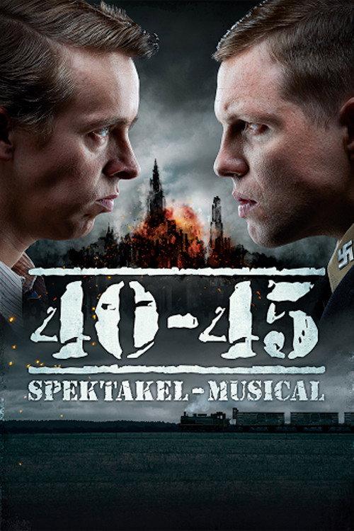 40-45 Spektakel-Musical 2018 official movie poster